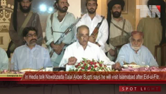 In media talk Nawabzada Talal Akber Bugtti says he will visit Islamabad after Eid-ul-Fitr.