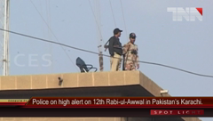 Police on high alert on 12th Rabi-ul-Awwal in Pakistan’s Karachi.