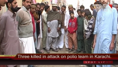 Three killed in attack on polio team in Karachi.